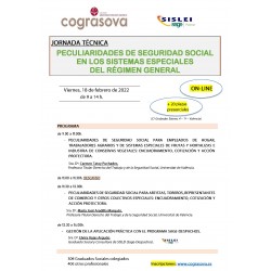 Colegiados: JORN. TÉCNICA PECULIARIDADES DE SEGURIDAD SOCIAL EN LOS SISTEMAS ESPECIALES DEL RÉGIMEN GENERAL