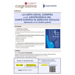 Colegiados: JORN. LA CARTA SOCIAL EUROPEA y LA JURISPRUDENCIA DEL COMITÉ EUROPEO DE DERECHOS SOCIALES