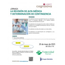 No Colegiados: JORN. LA REVISIÓN DE ALTA MÉDICA Y DETERMINACIÓN DE CONTINGENCIAS