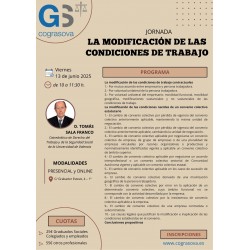 Colegiados: JORNADA LA MODIFICACIÓN DE LAS CONDICIONES DE TRABAJO