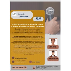 Colegiados: 2ª WEBINAR IA: Cómo automatizar tu despacho con IA, y ahorrar +10 horas semanales