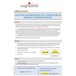 Colegiados: GRABACIÓN JORNADA  Las Actas Automatizadas de la Inspección de Trabajo y Seguridad Social (03.12.21)